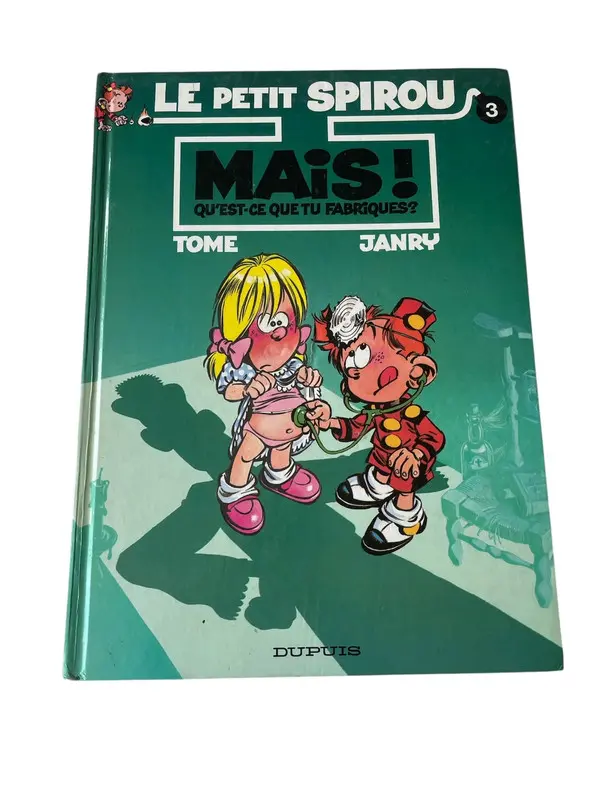 BD LE PETIT SPIROU TOME 3 "MAIS QU'EST CE QUE TU FABRIQUES"