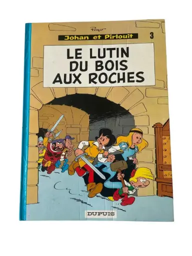 BD - JOHAN ET PIRLOUIT "LE LUTIN DU BOIS AUX ROCHES"